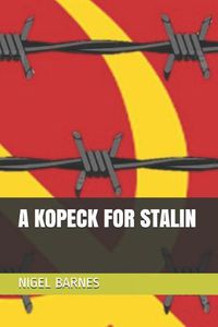 Cover image for A Kopeck for Stalin