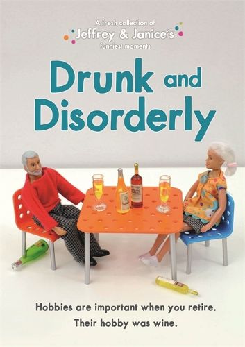 Cover image for Jeffrey and Janice: Drunk and Disorderly