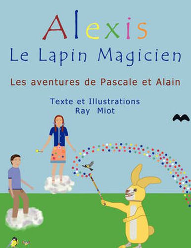 Cover image for Alexis Le Lapin Magicien