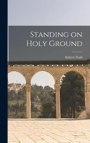 Cover image for Standing on Holy Ground