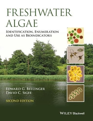 Freshwater Algae - Identification, Enumeration and  Use as Bioindicators