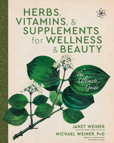 Cover image for Herbs, Vitamins & Supplements for Wellness & Beauty