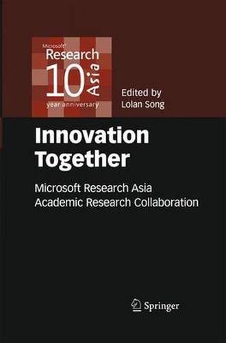 Cover image for Innovation Together: Microsoft Research Asia Academic Research Collaboration