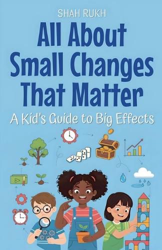 Cover image for All About Small Changes That Matter