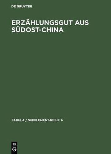 Erzahlungsgut aus Sudost-China