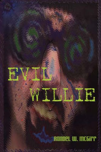 Cover image for Evil Willie