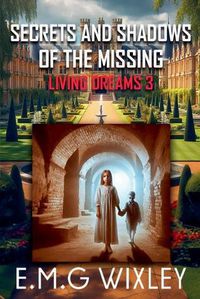 Cover image for Secrets and Shadows of the Missing