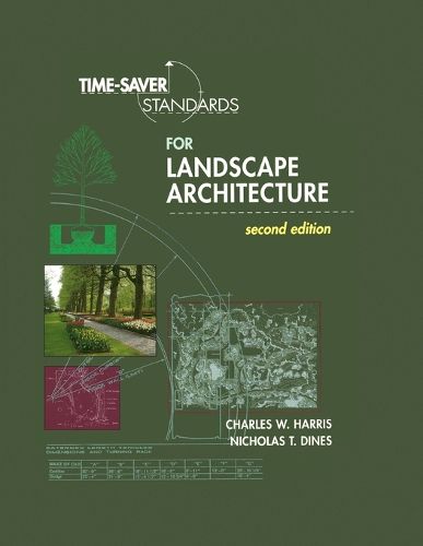 Cover image for Time-Saver Standards for Landscape Architecture 2E (PB)