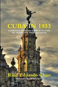 Cover image for Cuba in 1933