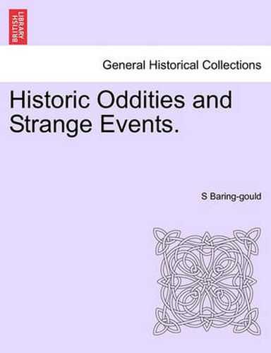 Cover image for Historic Oddities and Strange Events.