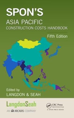 Cover image for Spon's Asia Pacific Construction Costs Handbook