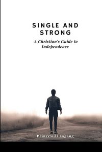 Cover image for Single and Strong