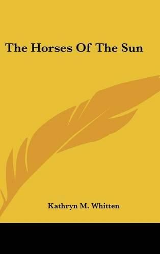 Cover image for The Horses of the Sun