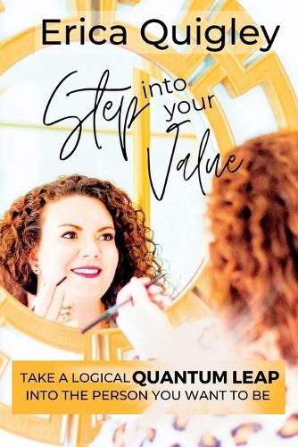 Cover image for Step Into Your Value