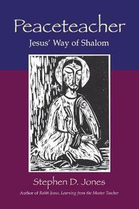 Cover image for Peaceteacher Jesus' Way of Shalom