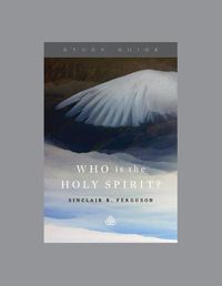 Cover image for Who Is the Holy Spirit?