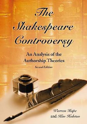 Cover image for The Shakespeare Controversy: An Analysis of the Authorship Theories