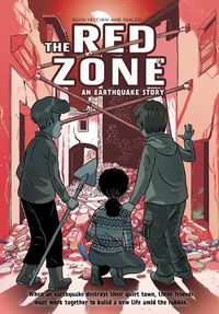 Cover image for The Red Zone: An Earthquake Story