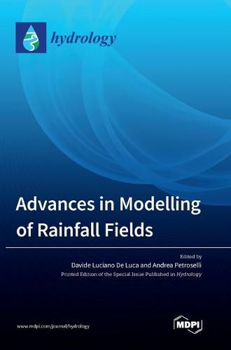 Cover image for Advances in Modelling of Rainfall Fields