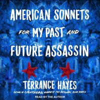 Cover image for American Sonnets for My Past and Future Assassin