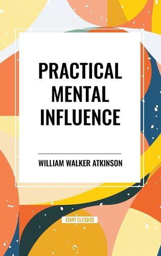 Practical Mental Influence