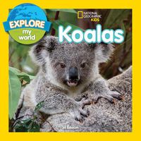 Cover image for Explore My World Koalas