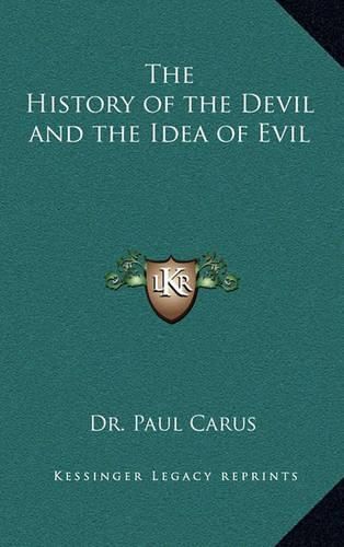 The History of the Devil and the Idea of Evil