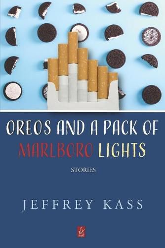 Cover image for Oreos and a Pack of Marlboro Lights: Stories