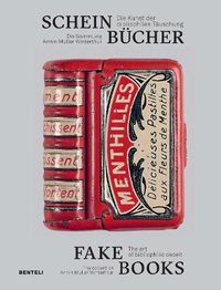 Cover image for Fake Books: The Art of Bibliophilic Deceit