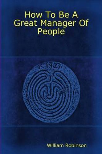 Cover image for How To Be A Great Manager Of People