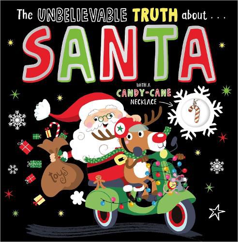 Cover image for The Unbelievable Truth about... Santa (With a Candy-Cane Necklace)
