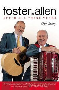 Cover image for After All These Years: Our Story
