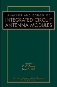 Cover image for Analysis and Design of Integrated Circuit Antenna Modules