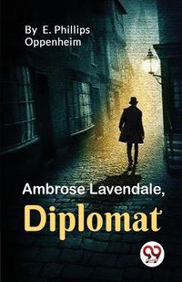 Cover image for Ambrose Lavendale,Diplomat