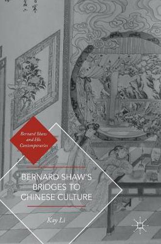 Cover image for Bernard Shaw's Bridges to Chinese Culture