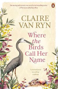 Cover image for Where the Birds Call Her Name