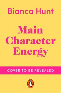 Cover image for Main Character Energy