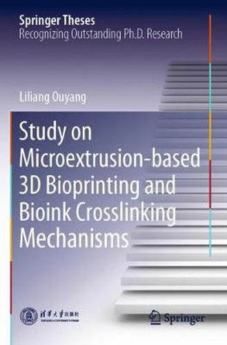 Cover image for Study on Microextrusion-based 3D Bioprinting and Bioink Crosslinking Mechanisms