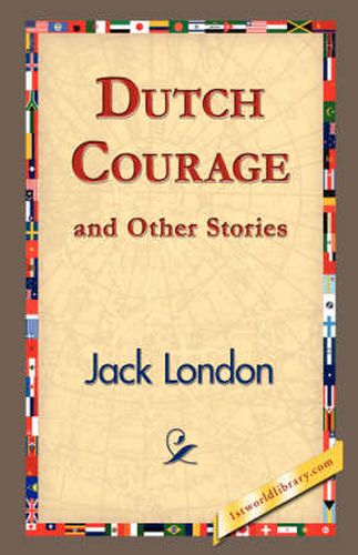 Cover image for Dutch Courage and Other Stories