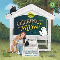 Cover image for Chickens Don't Go Meow! !Las gallinas no hacen miau!