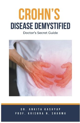 Crohn's Disease Demystified Doctors Secret Guide