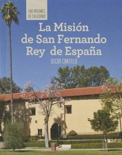 Cover image for La Mision de San Fernando Rey de Espana (Discovering Mission San Fernando Rey de Espana)