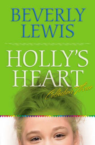 Cover image for Holly"s Heart Collection Three - Books 11-14