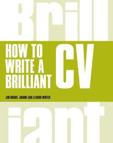 Cover image for How to Write a Brilliant CV: What employers want to see and how to write it