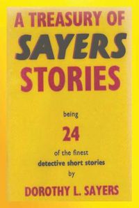 Cover image for A Treasury of Sayers Stories