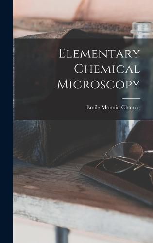 Elementary Chemical Microscopy