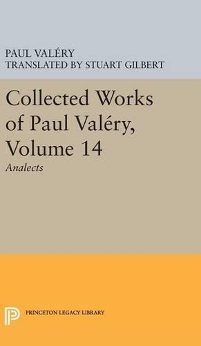 Collected Works of Paul Valery, Volume 14: Analects