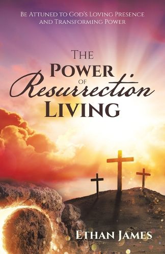 Cover image for The Power of Resurrection Living