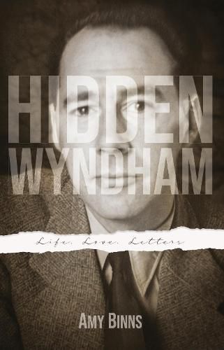 Hidden Wyndham: Life, Love, Letters