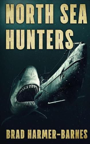 Cover image for North Sea Hunters